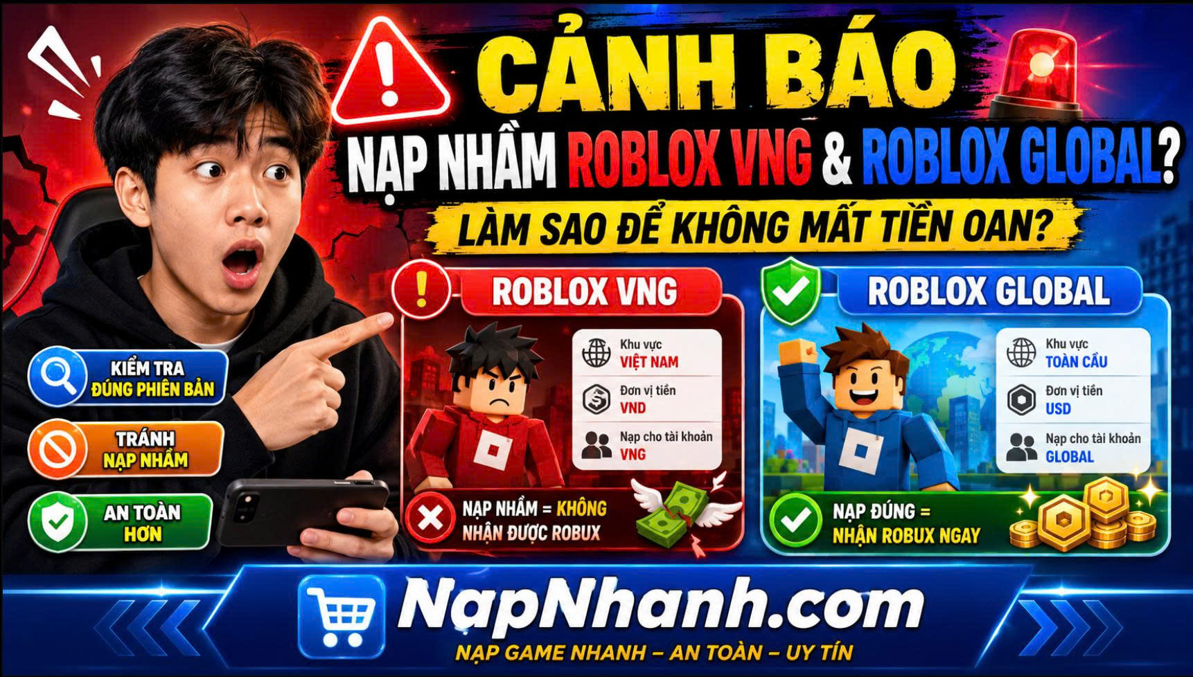 Cảnh báo: Nạp nhầm Roblox VNG và Roblox Global – Làm sao để không mất tiền oan?
